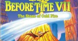 The Land Before Time VII: The Stone of Cold Fire (2000) A mysterious object crashes near the great valley, and Petrie's
