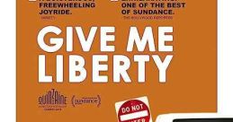 Give Me Liberty (2019) In this freewheeling comedy, medical transport driver Vic risks his job to shuttle a group of rowdy
