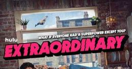 Extraordinary (2023) Jen is a self-aware young woman who lives in a world where everybody except her has a superpower.