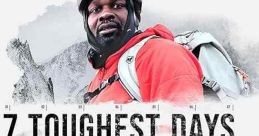 7 Toughest Days (2023) Follows Fields as he's dropped into some of the most extreme and deadliest places on Earth for seven