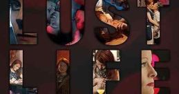 Lust Life Love (2021)