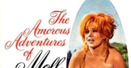 The Amorous Adventures of Moll Flanders (1965) A bawdy story of how a poor damsel surrenders her virtue again and again to