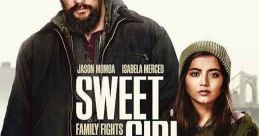 Sweet Girl (2021)
