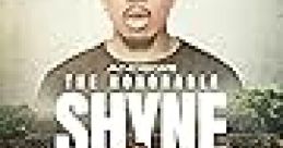 The Honorable Shyne (2024) Tells the remarkable story of Moses "Shyne" Barrow, the Grammy Award-winning ian turned