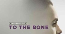 To the Bone (2017)