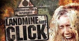 Landmine Goes Click (2015)