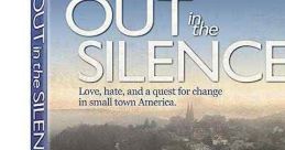 Out in the Silence (2009)