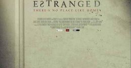 Estranged (2015) A woman returns home to her estranged family after a near-fatal accident, but begins to suspect something is