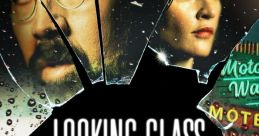 Looking Glass (2018) A psycho- sexual thriller following a couple that buys an old motel in the desert looking for a new