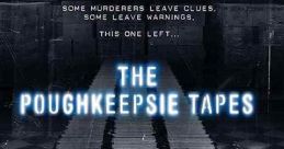 The Poughkeepsie Tapes (2007)