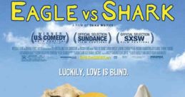 Eagle vs Shark (2007)
