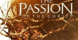 The Passion of the Christ (2004) Depicts the final twelve hours in the life of Jesus of Nazareth, on the day of his