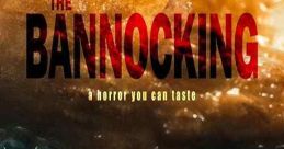 The Bannocking (2023) A journalism student returns home to uncover the truth about the abandoned school, but chaos ensues