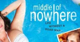 Middle of Nowhere (2008)
