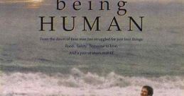 Being Human (1994) A mans blunders regarding his family are told and retold through different eras in history. Cast: