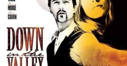 Down in the Valley (2005) Set in the present-day San Fernando Valley, the project revolves around a delusional man who