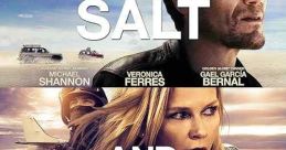 Salt and Fire (2016) A scientist blames the head of a large company for an ecological disaster in South America. But when a