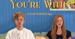 The One You're With (2021)