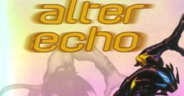 Alter Echo - Video Game