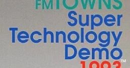 FM-TOWNS Super Technology Demo 1993 - Video Game