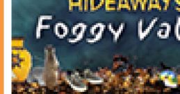 Hideaways: Foggy Valley - Video Game