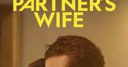 In Love With My Partner's Wife (2022)