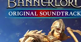 Mount & Blade II: Bannerlord Original track Mount & Blade II: Bannerlord - Video Game Video game from Mount & Blade II: