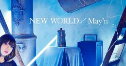 NEW WORLD - May'n [Limited Edition] Accel World E.X. Troopers BTOOOM! Blood Lad - Video Game Video game from NEW WORLD /