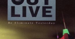 Out Live: Be Eliminate Yesterday アウトライブ ビー エリミネイト イエスタデイ - Video Game Video game from Out Live: Be