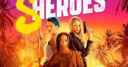 Sheroes (2023) When four thick-as-thieves friends arrive in Thailand they quickly find themselves in over their heads.