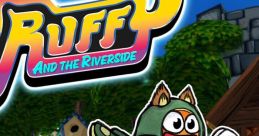 Ruffy and The Riverside ラフィー＆ザ・リバーサイド - Video Game