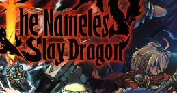 The Nameless: Slay Dragon - Video Game