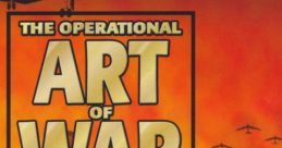 The Operational Art of War Vol. 2: Modern Battles 1956-2000 The Operational Art of War II: Modern Battles 1956-2000 The