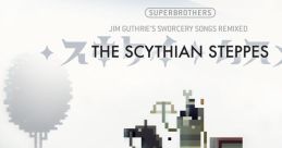 The Scythian Steppes: Seven #Sworcery Songs Localized for Japan Superbrothers: Sword & Sworcery EP - Video Game Video