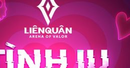 Tình Iu Nổi Loạn Arena of Valor - Video Game