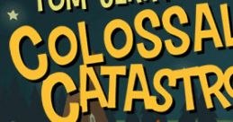 Tom and Jerry: Colossal Catastrophe - Video Game Video game from Tom and Jerry: Colossal Catastrophe for Online.
