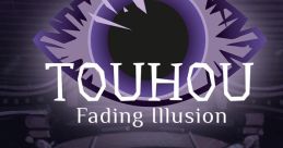 Touhou: Fading Illusion OST vol.1 - Video Game Video game from Touhou: Fading Illusion OST vol.1 for MacOS, Windows.