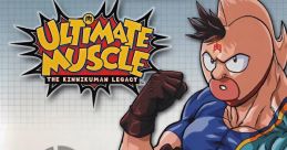 Ultimate Muscle: Legends vs. New Generation Kinnikuman Nisei: Shinsedai Choujin vs Densetsu Choujin - Video Game Video game