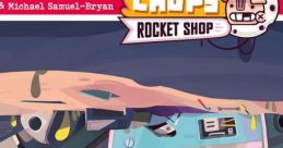 Uncle Chop's Rocket Shop (Original track) - Video Game Video game from Uncle Chop's Rocket Shop (Original track). Published