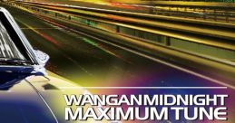 WANGAN MIDNIGHT MAXIMUM TUNE 6RR & 6RR PLUS ORIGINAL TRACK 湾岸ミッドナイト MAXIMUM TUNE 6RR & 6RR PLUS ORIGINAL TRACK - Vi
