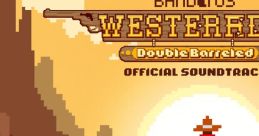 Westerado: Double Barreled Official track Westerado: Double Barreled OST - Video Game Video game from Westerado: Double