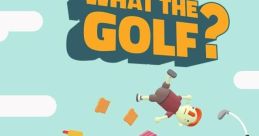 What the Golf? ゴルフとはなんだ？ - Video Game Video game from What the Golf? ゴルフとはなんだ？ for iOS, Linux, MacOS,