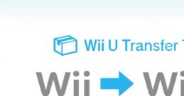 Wii U Transfer Tool - Wii Transfer Tool Wii U Transfer Tool Wii Transfer Tool - Video Game
