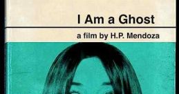 I Am a Ghost (2012)