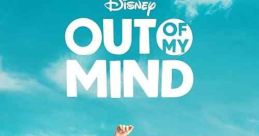 Out of My Mind (2024)