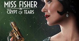 Miss Fisher and the Crypt of Tears (2020)