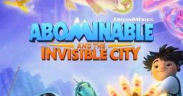 Abominable and the Invisible City (2022)
