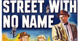 The Street with No Name (1948)