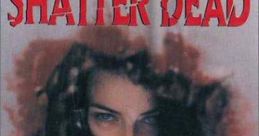 Shatter Dead (1994) Depressing tale about a world of the undead and a woman's trek to get home to her boyfriend's house.