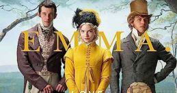 Emma (2020) In 1800s England, a well meaning but selfish young woman meddles in the love lives of her friends. Cast: Emma